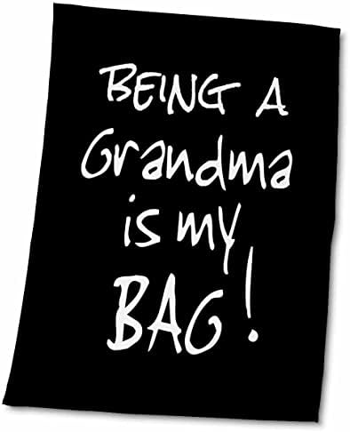 3 דרוז להיות סבתא זה התיק שלי. מתנת סבתא מצחיקה שחור לבן. - מגבות