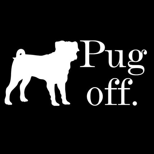 Pug Off Parody Silhouette מצחיק 6 מדבקות מכוניות מדבקות ויניל