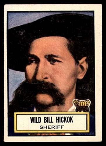 1952 Topps 60 Bill Bill Hickok Ex