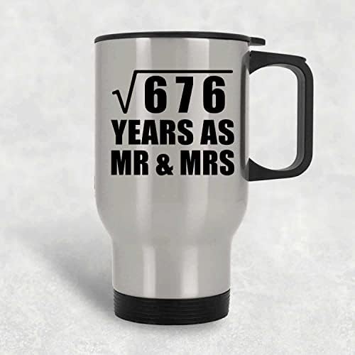 תכנן את השורש המרובע של 26 שנה לשורש 676 שנים כ- MR & MRS, ספל נסיעות כסף 14oz כוס מבודד מפלדת אל חלד, מתנות