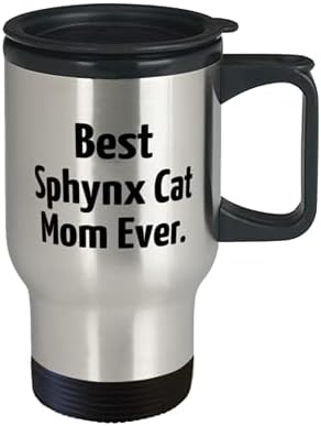 אמא הכי טובה של Sphynx חתול אי פעם. ספל נסיעות, בקבוק מטייל לחתול ספינקס, מתנות מיוחדות לחתול Sphynx