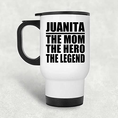 מעצב את Juanita האמא הגיבור האגדה, ספל נסיעות לבן 14oz כוס מבודד מפלדת אל חלד, מתנות ליום הולדת יום הולדת