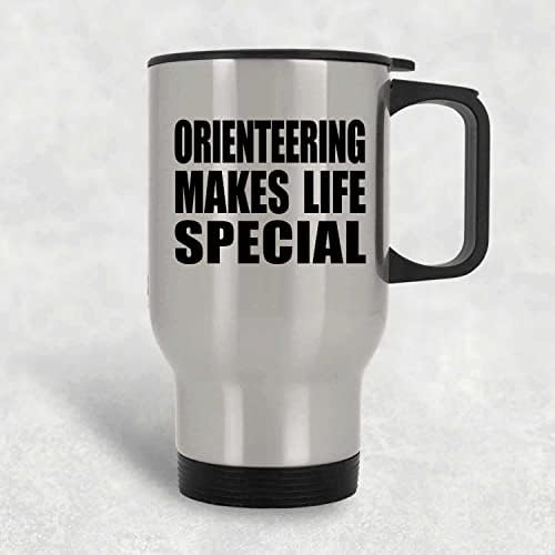 Designsify Orienteering הופך את החיים למיוחדים, ספל נסיעות כסף 14oz כוס מבודד מפלדת אל חלד, מתנות