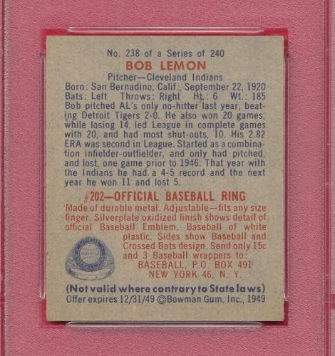 PSA 6 Ex-Mt Bob Lemon Hof Rookie 1949 Bowman 238 מדורגת R406-2 *TPHLC-כרטיסי טירון בייסבול