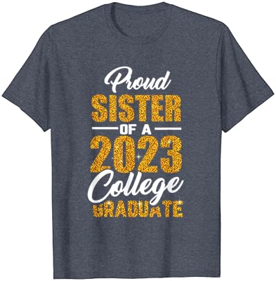 אחות גאה של חולצת טריקו משפחתית ללימודי תואר שני במכללה 2023