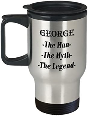 ג'ורג ' - האיש המיתוס המתנה לספל קפה מדהים של האגדה - ספל נסיעות 14oz