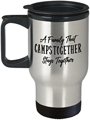 ספל נסיעות קפה של קמפר הכי טוב מצחיק קמפינג פרשן כוס תה רעיון מושלם לגברים נשים משפחה שמחנות יחד נשארת יחד