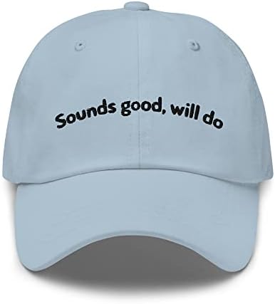 נשמע טוב יעשה כובע