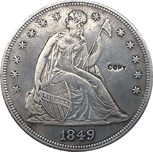 מטבע אתגר 1849 יושב מטבעות ליברטי דולרים העתקה קישוטי קישוטים אוסף מתנות אוסף מטבעות