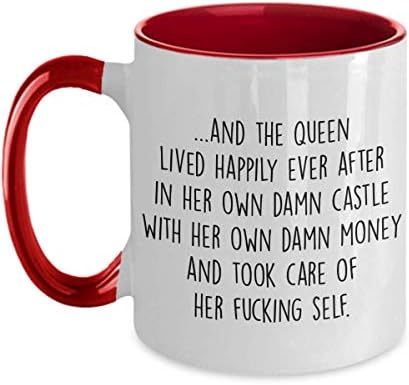 והמלכה חי באושר ועושר, מתנה עבור אישה עצמאית נשים החבר הכי טוב שלה בת אמא שני מנגינה קפה ספל, האחרון להיפרד