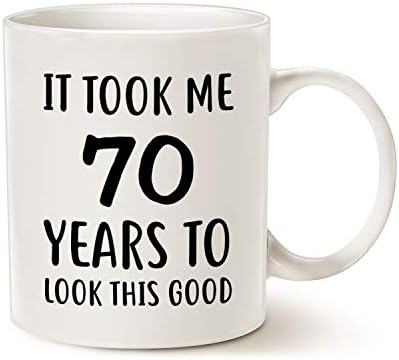 ספל קפה יום הולדת מצחיק של מאואג מתנות לחג המולד, לקח לי 70 שנה להיראות טוב זה מתנות יום הולדת 70