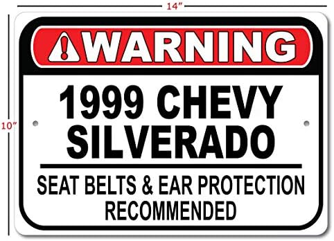 1999 99 חגורת בטיחות שברולט סילברדו מומלצת שלט רכב מהיר, שלט מוסך מתכת, עיצוב קיר, שלט מכונית GM - 10x14 אינץ '