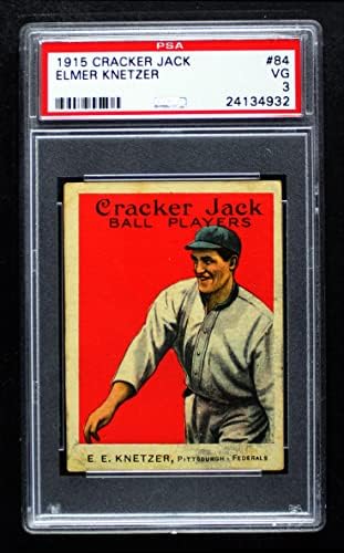 1915 Cracker Jack 84 Elmer E. Knetzer Pittsburgh Pirates PSA PSA 3.00 שודדי ים